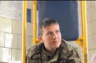Чому Росія обрала «мішенню» саме українську льотчицю Савченко ВІДЕО